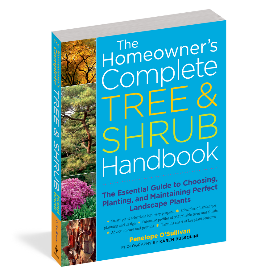 The Homeowner's Complete Tree & Shrub Handbook