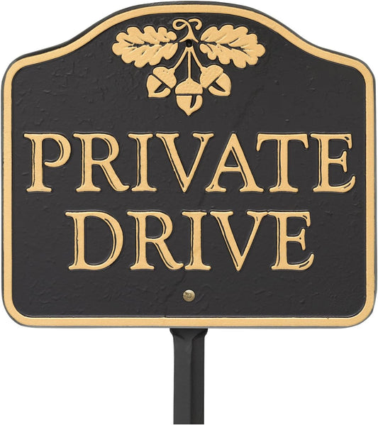Black & Gold Acorn Private Drive Aluminum Sign – Wall or Lawn Mount
