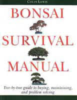 Bonsai Survival Manual